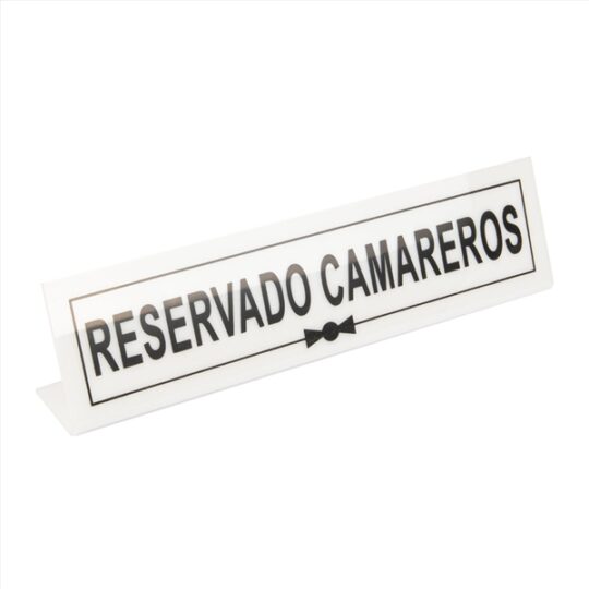 Placa reservado camarero metacrilato 26x5